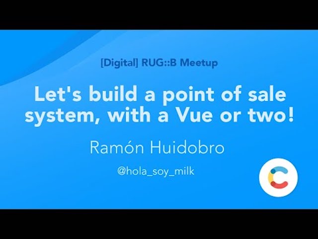 RUG::B April 2020 - Let's build a point of sale system, with a Vue or two!